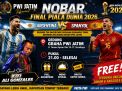 PWI Jawa Timur Gelar Nobar Final Piala Dunia 2026, Hadirkan Live Rock Band, DJ, Doorprize dan Sajian Istimewa